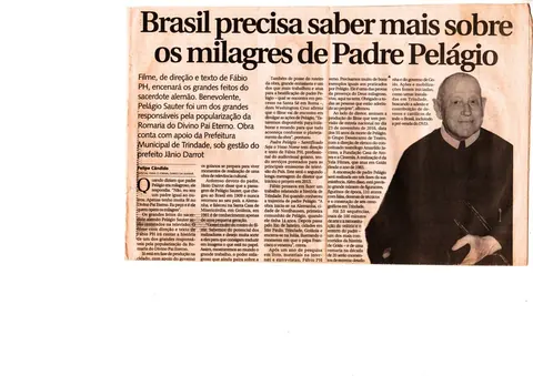 Reportagem: Brasil precisa saber mais sobre os milagres de Padre Pelágio
